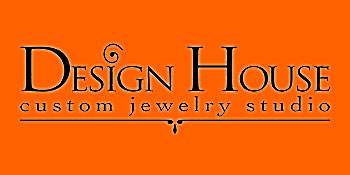 Design House Custom Jewelry Studio